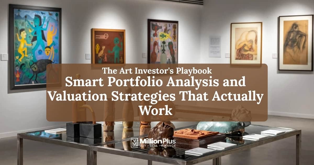 The Art Investor’s Playbook: Smart Portfolio Analysis and Valuation Strategies That Actually Work